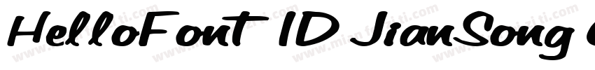 HelloFont ID JianSong 65字体转换